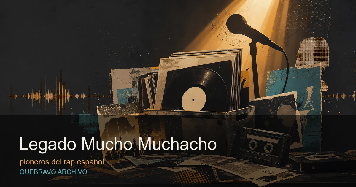 Portada editorial del legado de Mucho Muchacho y 7 Notas 7 Colores en QueBravo