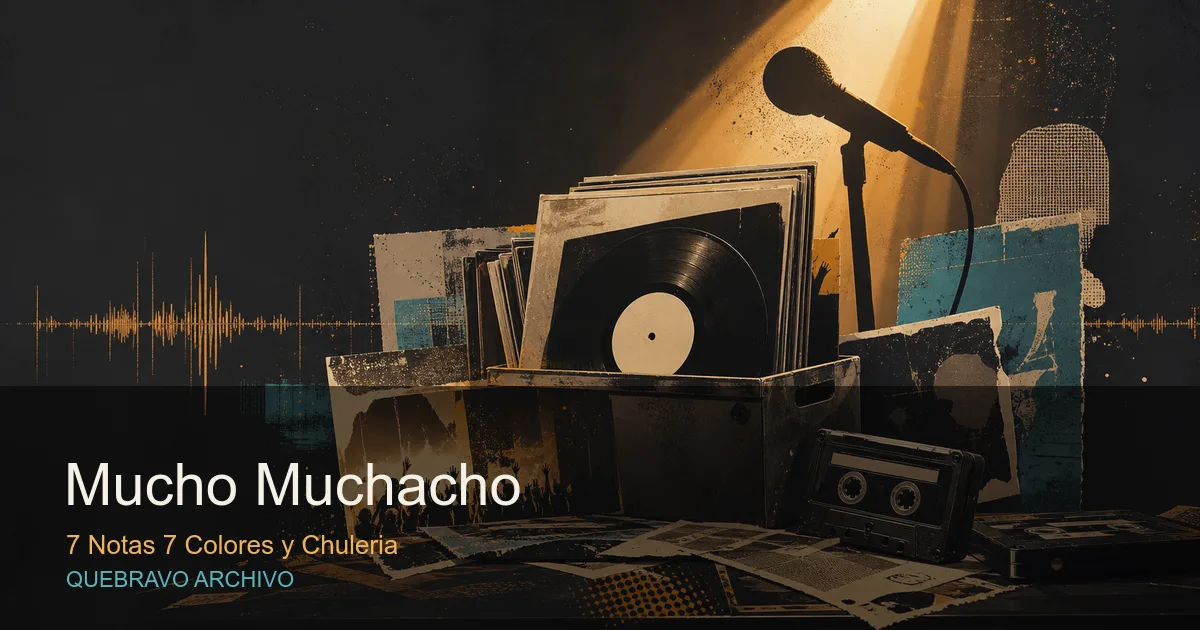 Portada editorial de Mucho Muchacho en QueBravo
